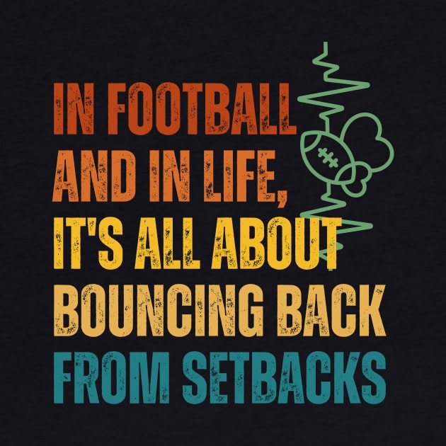 In football and in life, it's all about bouncing back from setbacks by RealNakama